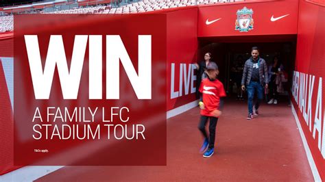 Win a family Anfield stadium tour - Liverpool FC