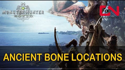 Monster Hunter World Ancient Bones locations - YouTube