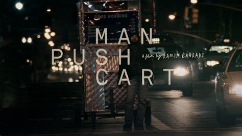 Man Push Cart - The Criterion Channel