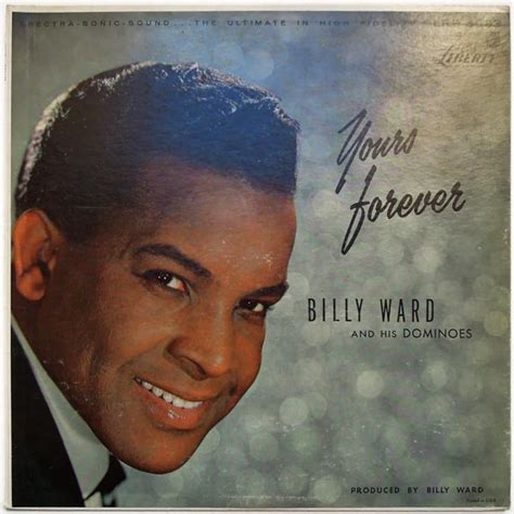 Billy Ward And His Dominoes – Yours Forever (1958, Vinyl) - Discogs