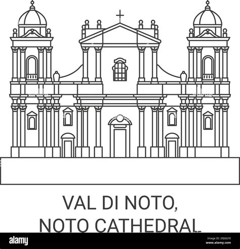 Italy, Val Di Noto, Noto Cathedral travel landmark vector illustration Stock Vector Image & Art ...