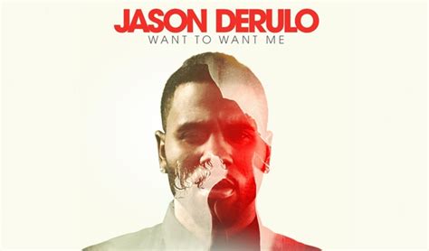 Jason Derulo – Want To Want Me - Singersroom.com