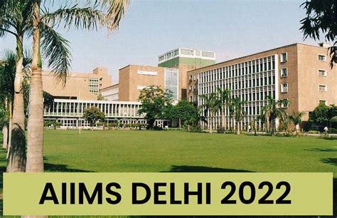 AIIMS Delhi Courses, Fees and Eligibility Complete Details 2023