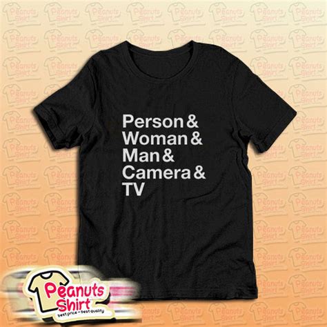 Person Woman Man Camera TV T-Shirt – Peanuts Shirt Clothing Store