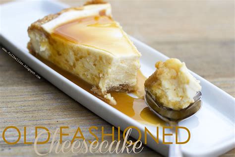 Full Bellies, Happy Kids: Old Fashioned Cheesecake