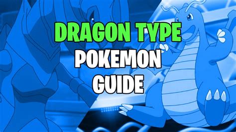 Dragon Type Pokemon Weakness and Strengths Guide