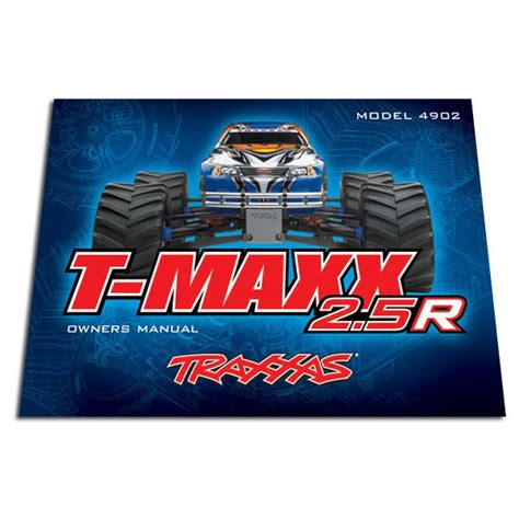 Traxxas Owners Manual, T-Maxx 2.5R - MCM Group