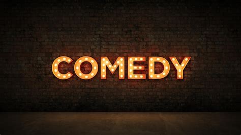 Premium Photo | A sign that says comedy on it that says comedy.