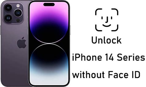 [2023 Guide] How to Unlock iPhone 14 Series without Face ID and Passcode