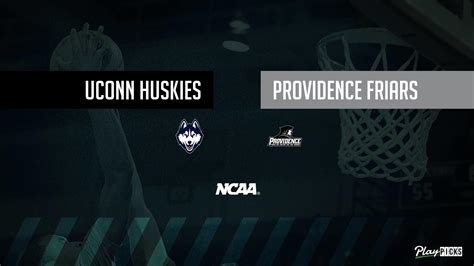 UConn Vs Providence NCAA Basketball Betting Odds Picks & Tips | 1/4/2023