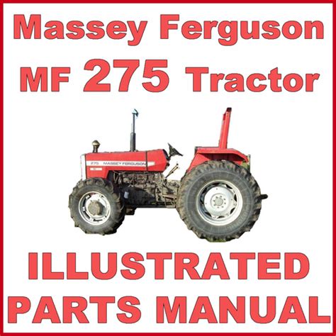 Massey Ferguson MF275 275 Tractor Illustrated Parts Manual Catalog - #1 DOWNLOAD - Tradebit