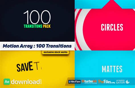 100 TRANSITIONS PACK - AFTER EFFECTS PROJECTS (MOTION ARRAY) - Free After Effects Template ...