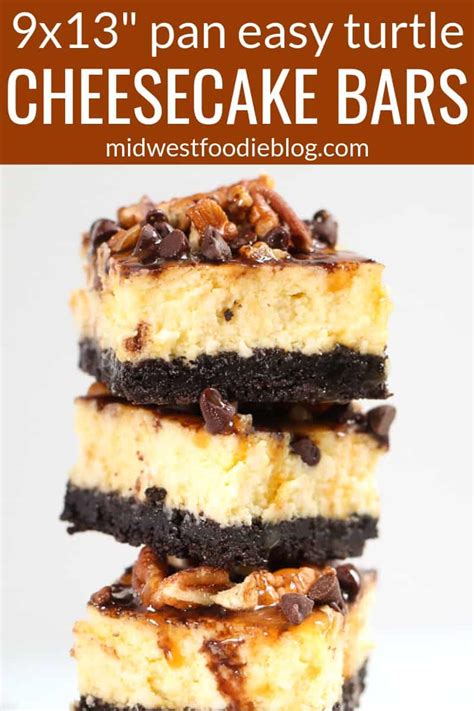 The Easiest Turtle Cheesecake Bars | Midwest Foodie