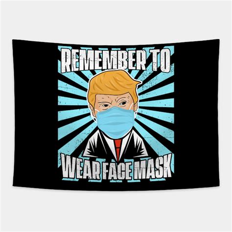 Trump face mask - Funny Trump Face Mask - Tapestry | TeePublic