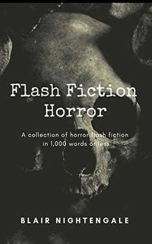 Flash Fiction Horror: A collection of horror flash fiction in 1,000 ...