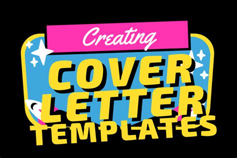 Creating Cover Letter Templates