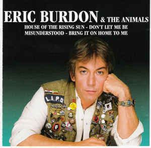 Eric Burdon & The Animals - Eric Burdon & The Animals (2001, CD) | Discogs