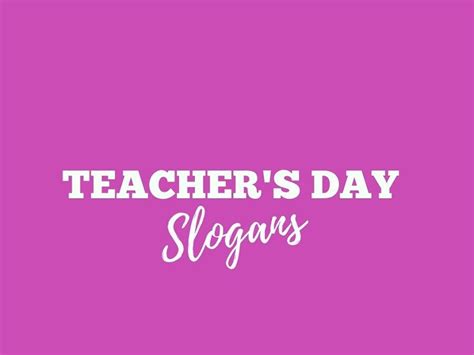 755+ Teacher's Day Slogans And Taglines (Generator + Guide) | Teachers day slogan, Teachers' day ...