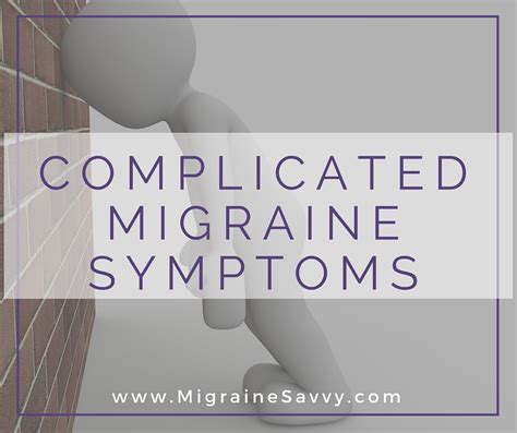 Complicated Migraine Symptoms To Watch For