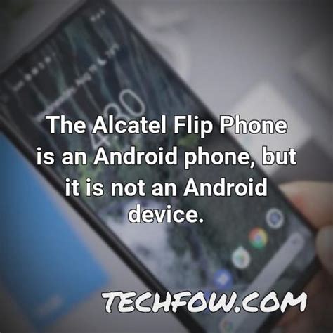 Is the Alcatel Go Flip a Smartphone [Glossary] - TechFOW.com