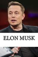 Elon Musk Biography Book PDF | Download Or Read Online