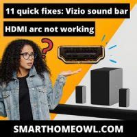 11 Quick Fixes: Vizio Sound Bar HDMI Arc Not Working (2023) – SmartHomeOwl