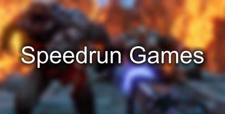 Speedrun Games - GameFabrique