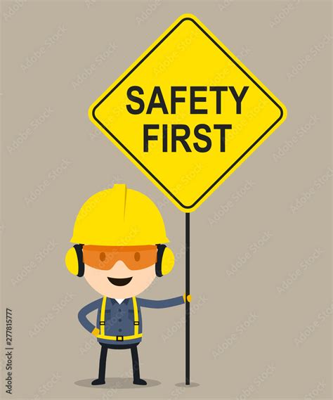 Worker holding safety first sign, Vector illustration, Safety and ...