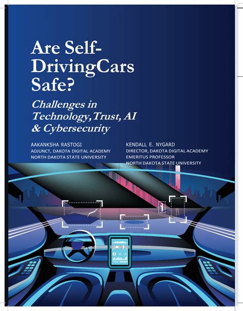 (PDF) Are Self-Driving Cars Safe? Challenges in Technology, Trust, AI ...