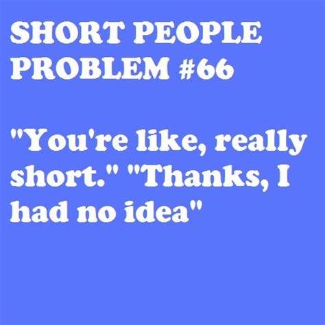 Short People Problems