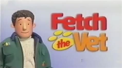 Fetch the Vet Opening 2000 - YouTube