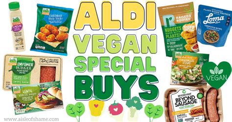 16 Aldi Vegan Food Special Buys Coming This Week | Aisle of Shame