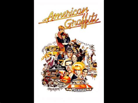 American Graffiti Quotes. QuotesGram