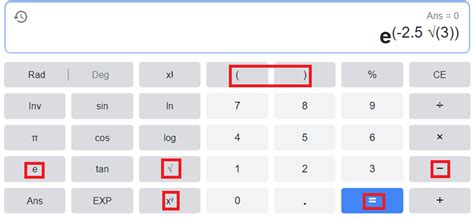 Approximate $e^{-2.5 \sqrt{3}}$ using a calculator and round | Quizlet