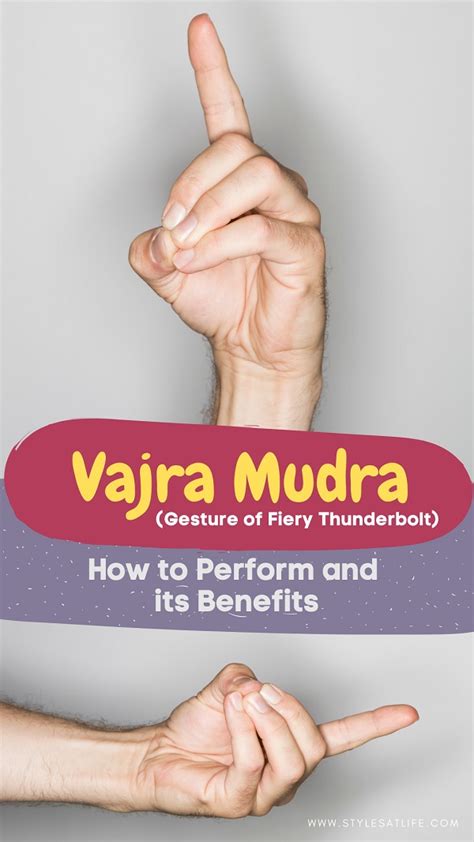 Vajra Mudra Meaning, How to Do and Benefits. | Styles At Life