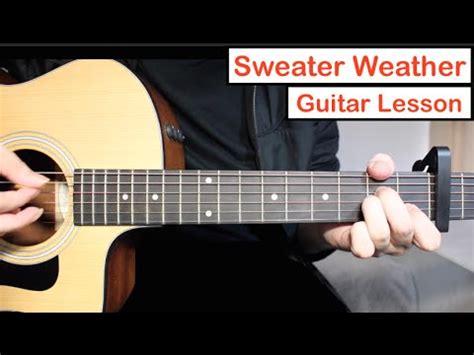 Sweater Weather - The Neighbourhood | Guitar Lesson (Tutorial) Chords ...