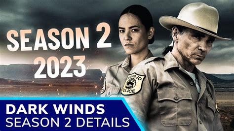 DARK WINDS Season 2 Release Confirmed for Summer 2023: Zahn McClarnon & Kiowa Gordon Return ...