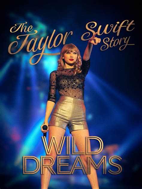 The Real Taylor Swift: Wild Dreams (2021)