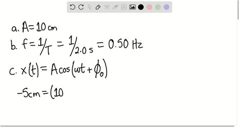 What are the (a) amplitude, (b) frequency, and (c) phase constant of the oscillation . (FIGURE ...