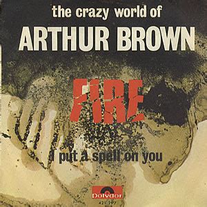 Tune Of The Day: Arthur Brown - Fire