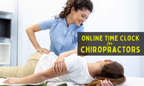 Online Time Clock For Chiropractors (3 Options For 2024)