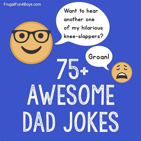 75 Awesome Dad Jokes to Make You Laugh (And Groan!) - Frugal Fun For Boys and Girls