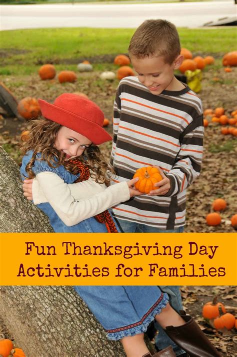 Fun Thanksgiving Day Activities for Families