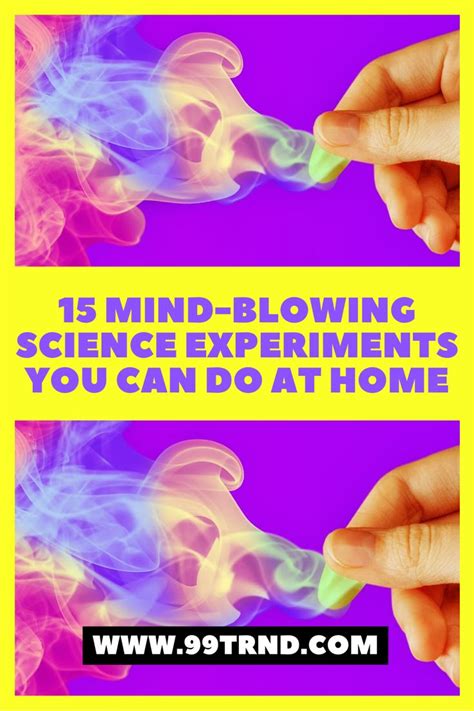 15 MIND-BLOWING SCIENCE EXPERIMENTS YOU CAN DO AT HOME | Science experiments, Mind blown, Science