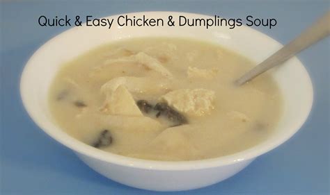 Quick and Easy Chicken and Dumplings Soup Recipe