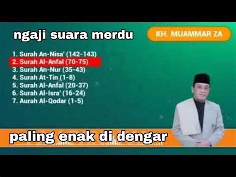 ngaji merdu KH Muammar za tahun 90 an yang sering di putar di masjid menjelang sholat Maghrib ...