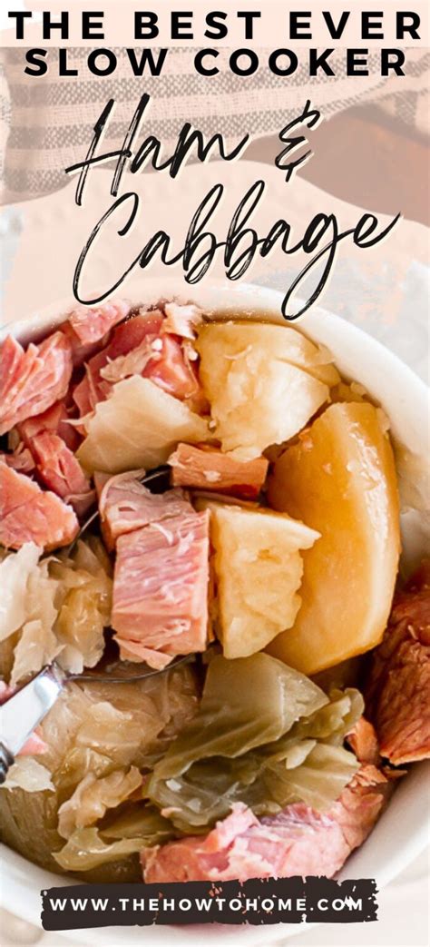 Slow Cooker Ham and Cabbage - The How-To Home