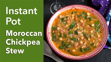 Instant Pot Moroccan Chickpea Stew – Easy Instant Pot Recipes