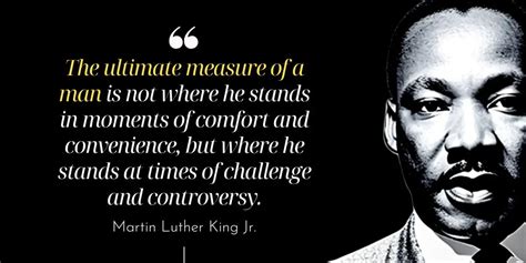 Martin Luther King Jr | The Ultimate Measure Of A Man Quote ...