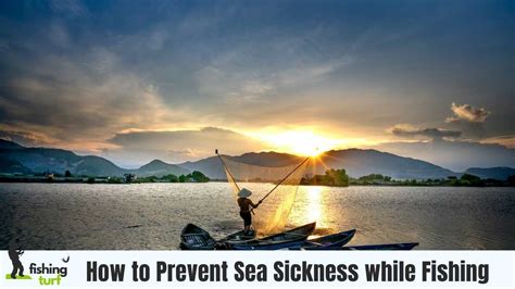 Say Goodbye to Seasickness: Proven Methods On Fishing Trips